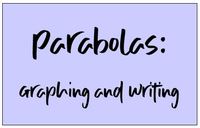 graphing parabolas - Grade 8 - Quizizz
