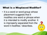 Misplaced and Dangling Modifiers - Class 5 - Quizizz