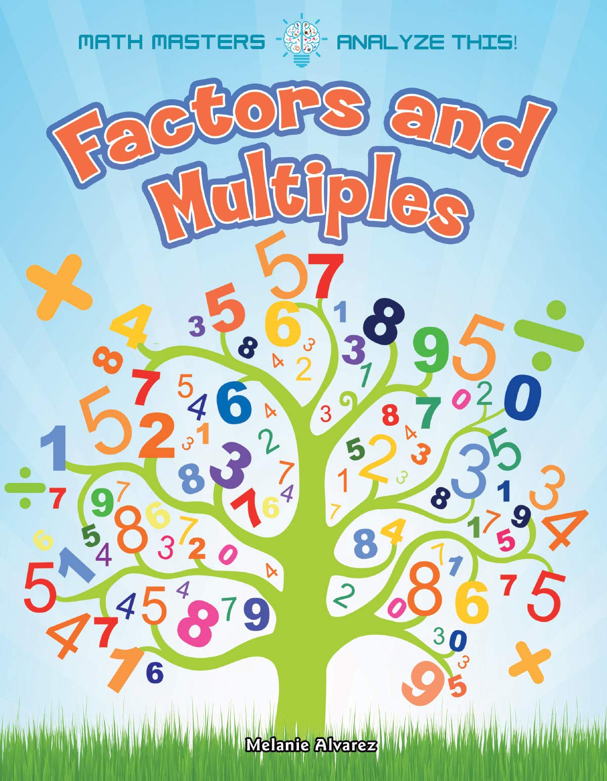 Factors and Multiples - Grade 11 - Quizizz