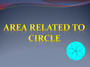 Areas related to circle