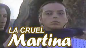 La cruel discount martina