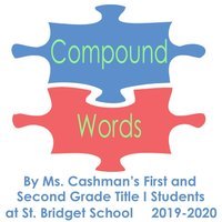 Compound Words - Year 2 - Quizizz