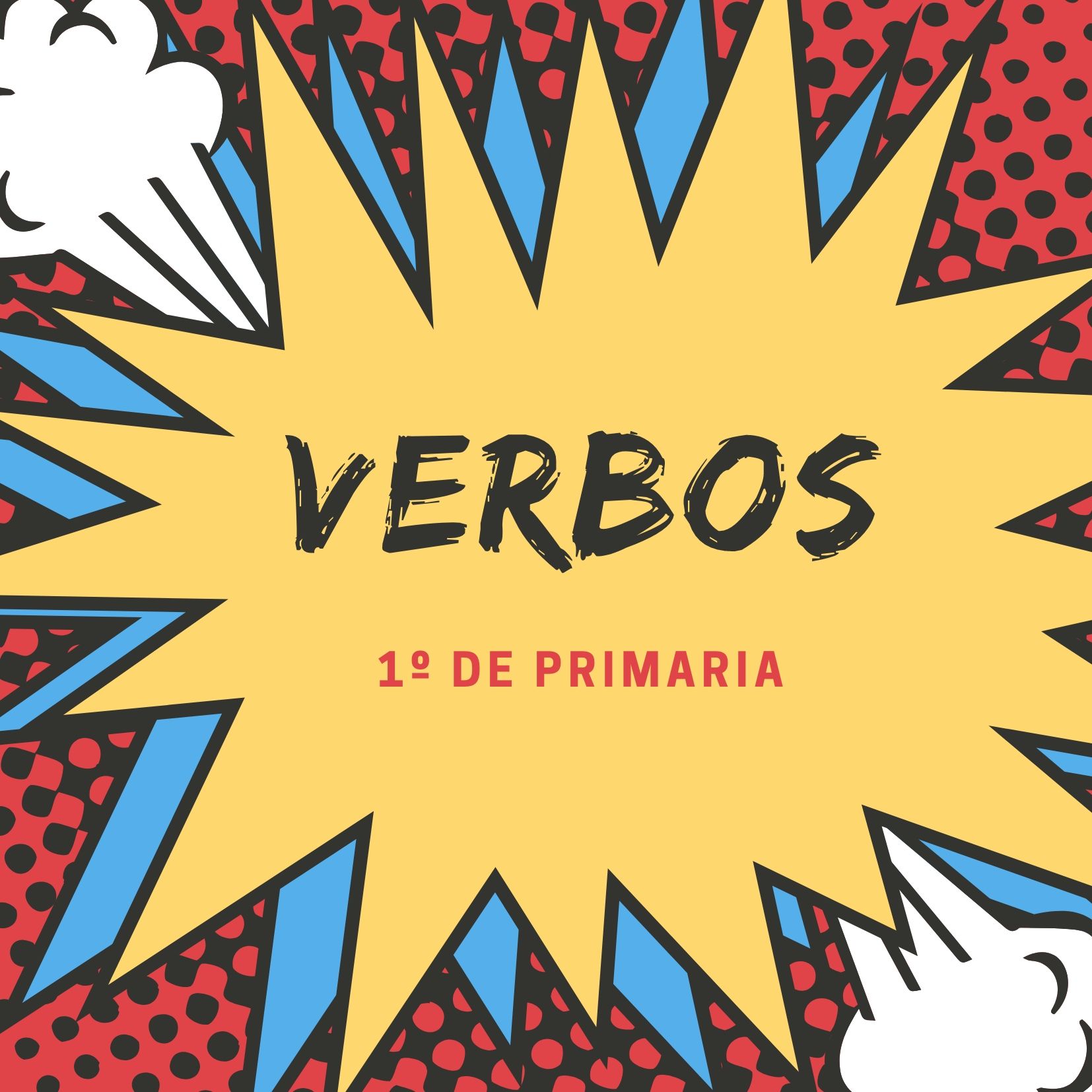 Verbos 1º de Primaria | Quizizz 