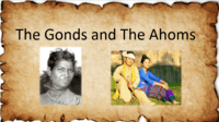 The Gonds and The Ahoms