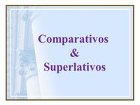 Comparativos y superlativos - Grado 12 - Quizizz