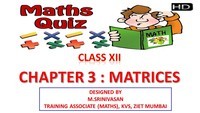 Matrices - Class 12 - Quizizz