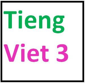 Tieng Viet 3 | 135 lần chơi | Quizizz