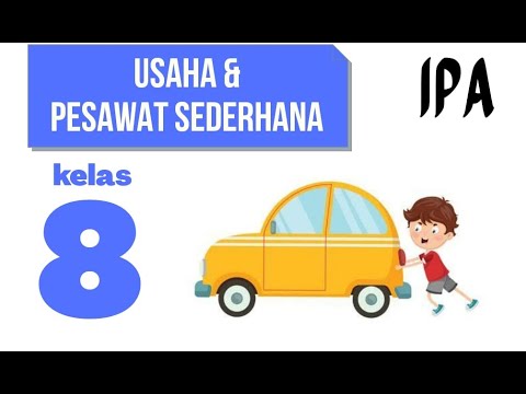 Usaha Dan Pesawat Sederhana | 81 Memainkan | Quizizz