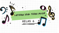 Teori musik - Kelas 6 - Kuis