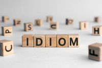 Idioms - Grade 10 - Quizizz
