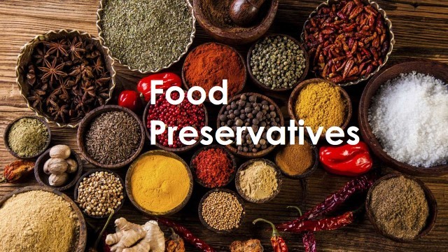 Food Preservatives, Artificial Sweetening Agents And Food Additives ...