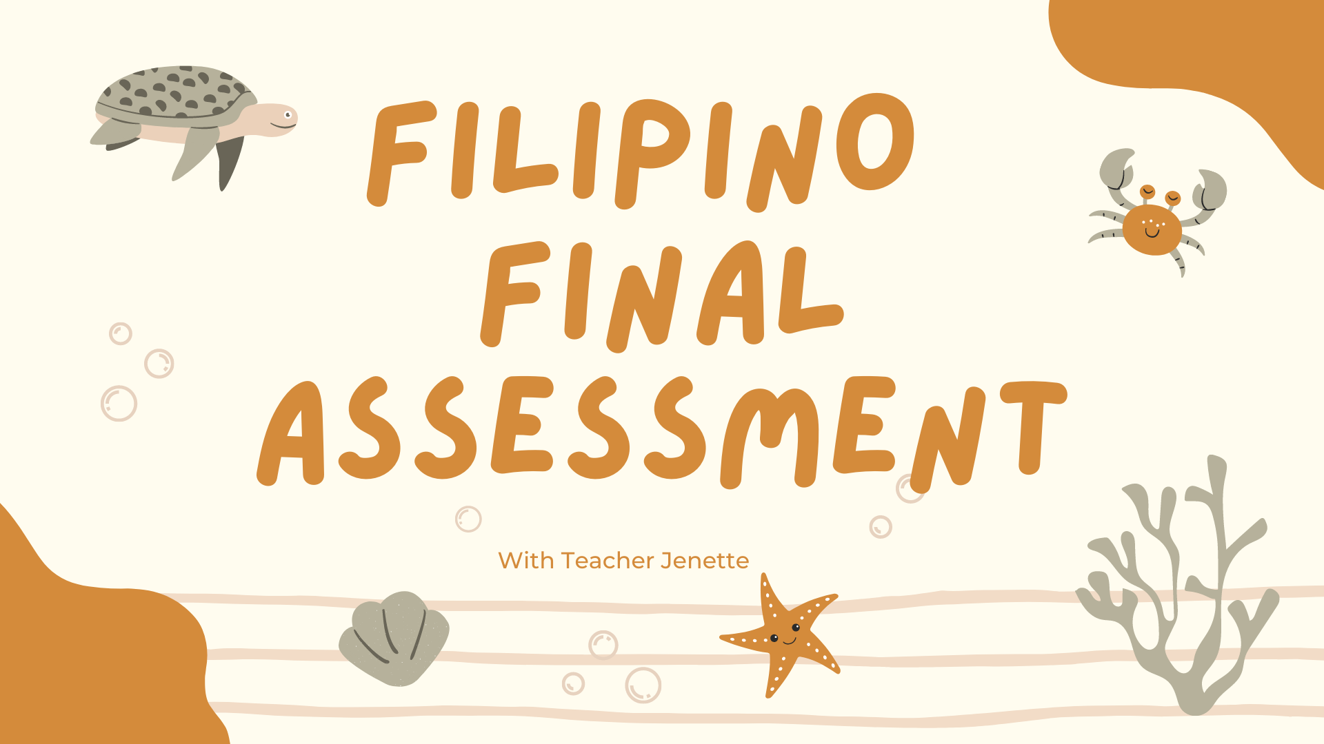 FILIPINO FINAL ASSESSMENT