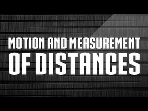 Revision Motion and Measurement of Distances
