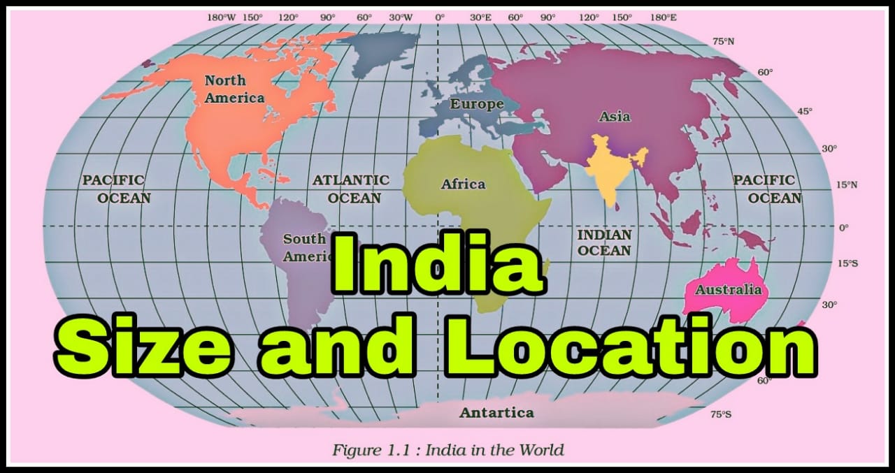 INDIA SIZE AND LOCATION | Geography - Quizizz