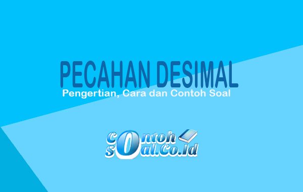 Konversi Desimal dan Pecahan - Kelas 5 - Kuis