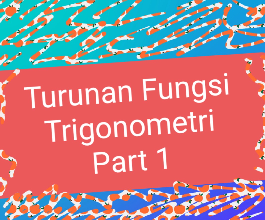 turunan kedua fungsi trigonometri - Kelas 12 - Kuis