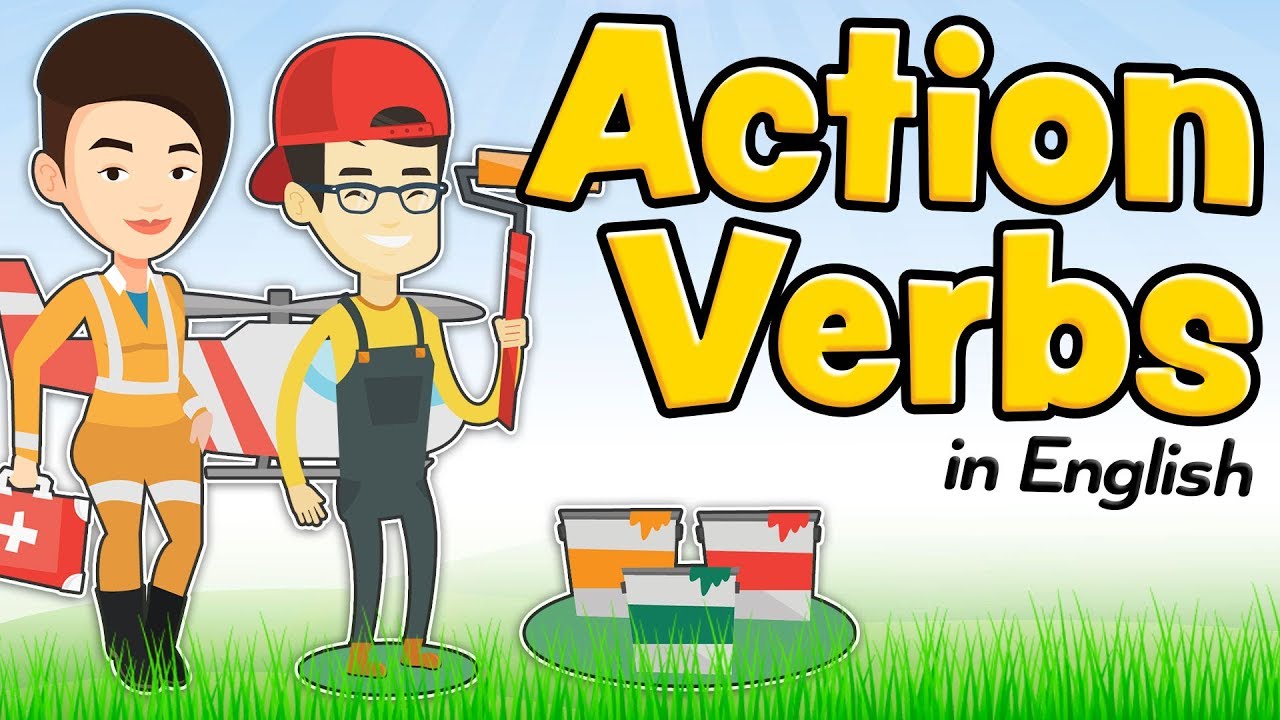 Action Verbs | English - Quizizz