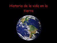 historia de la vida en la tierra - Grado 7 - Quizizz