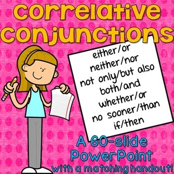 Correlative Conjunctions | 5.2K plays | Quizizz