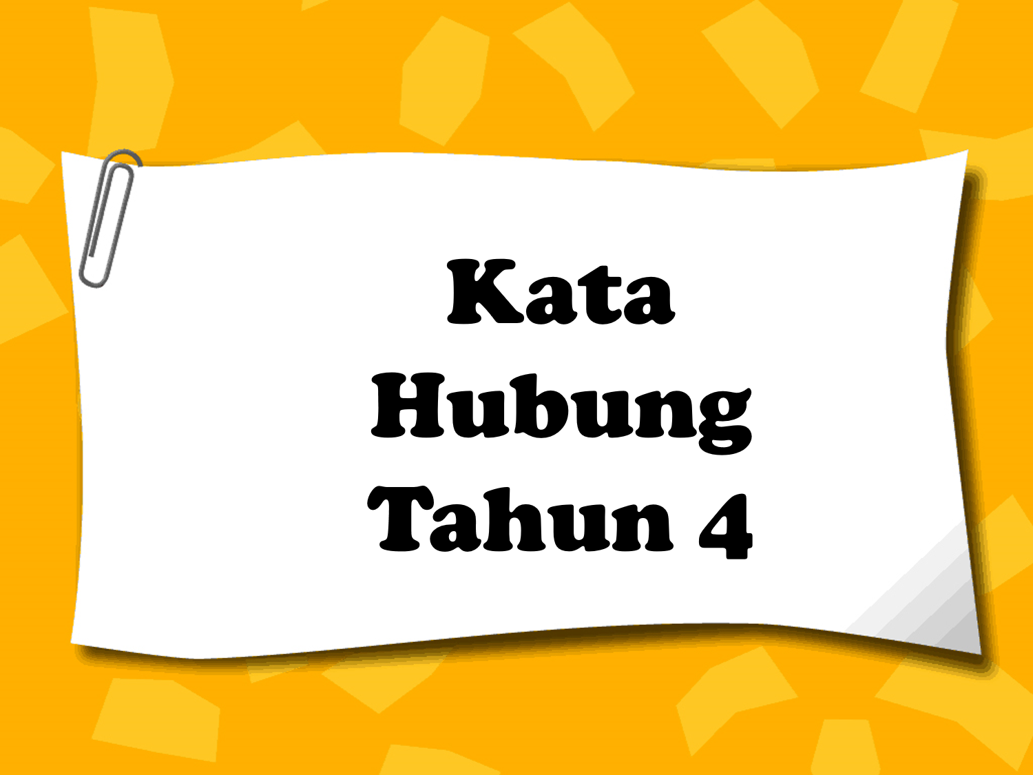 Kata Hubung Tahun 4