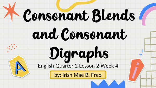 Consonant Blends and Consonant Digraphs | Quizizz