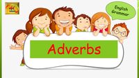 Adverbs - Class 2 - Quizizz