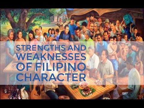 Strength and weaknesses of a Filipino Character