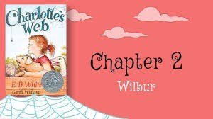 Charlotte's Web chapter 2