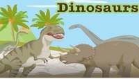 Dinosaurs