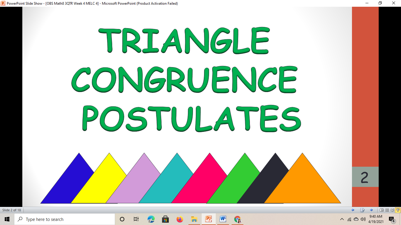 TRIANGLE CONGRUENCE POSTULATES