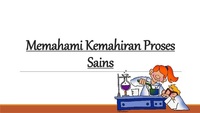 SAINS TAHUN 4: UNIT 1 KEMAHIRAN SAINTIFIK