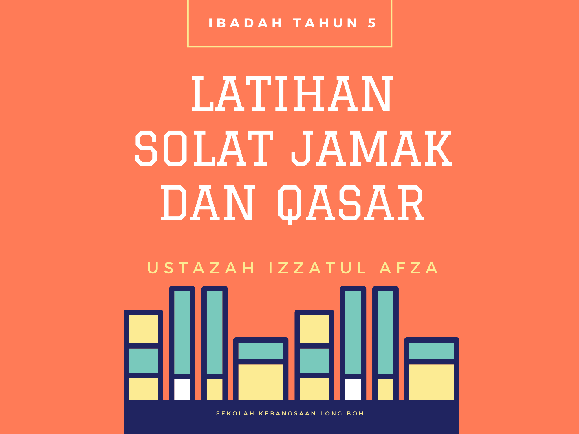 Latihan Kafa Ibadah Tahun 5 Solat Jamak Dan Qasar 186 Plays Quizizz