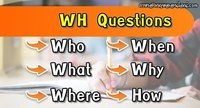 Who What When Where Why Questions - Year 9 - Quizizz