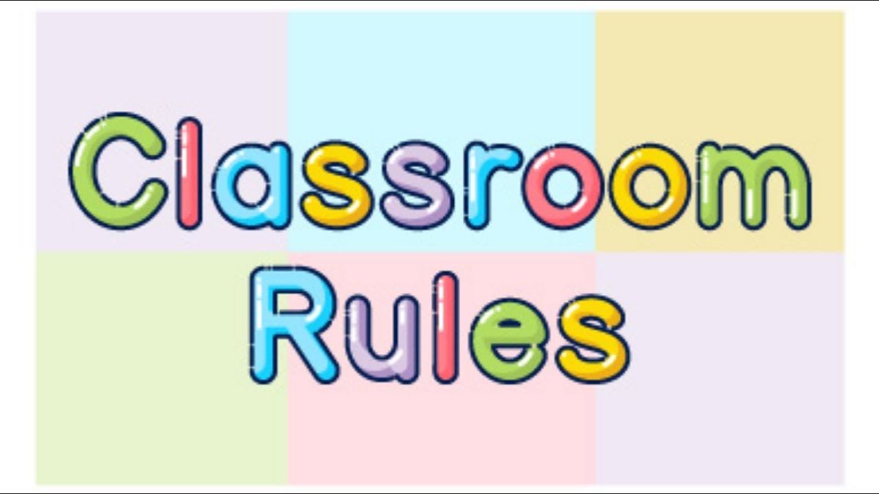 Classroom Rules | 684 plays | Quizizz