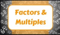 Factors and Multiples - Class 7 - Quizizz