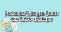 Sifat Komutatif Perkalian - Kelas 7 - Kuis