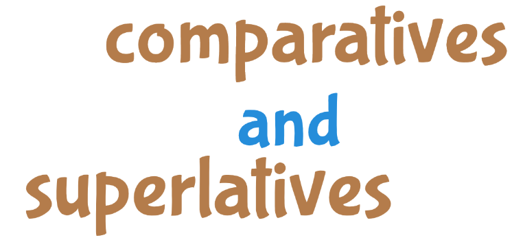 Comparative and superlative adjectives | 53 plays | Quizizz