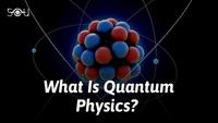 quantum physics - Class 12 - Quizizz