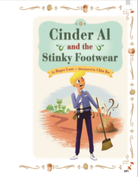 Cinder Al and the Stinky Footwear (part 1)