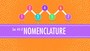 chemical nomenclature and formula writing