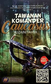 Caucasus tawanan komander dan watak novel perwatakan Novel Tawanan