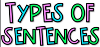 Types of Sentences - Class 3 - Quizizz