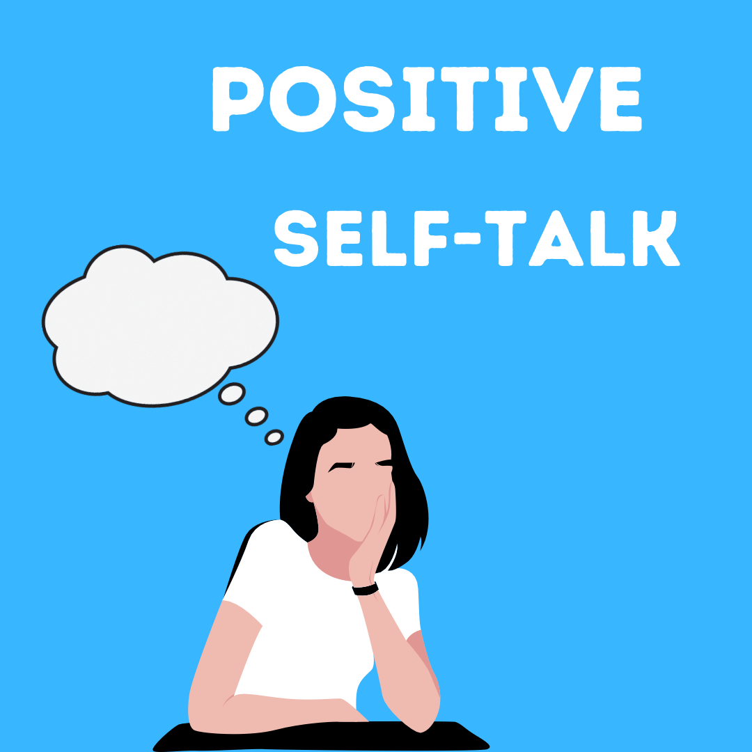 Positive Self-Talk