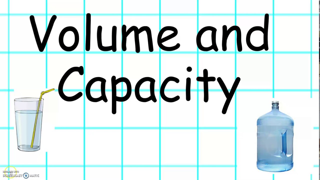 Volume & Capacity