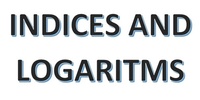 Indices and Logarithms