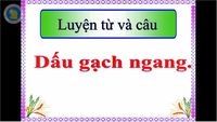 Câu: Dấu câu - Lớp 4 - Quizizz