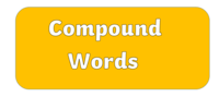 Compound Words - Class 1 - Quizizz