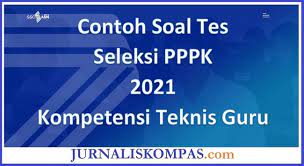 Soal PPPK Kompetensi Teknis (2) | 67 Memainkan | Quizizz