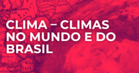 Clima e estações - Série 6 - Questionário