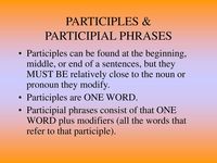 Participles And Participial Phrases Grammar Quizizz